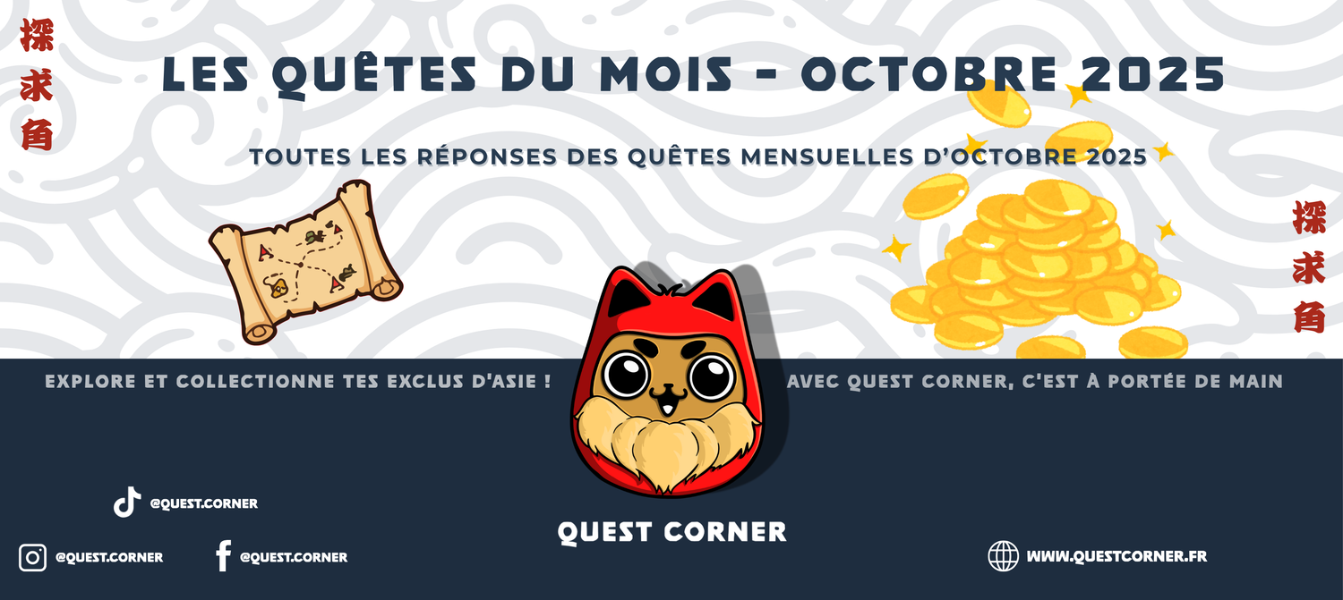 Les Quêtes du Mois Octobre 2025 - Quest Corner