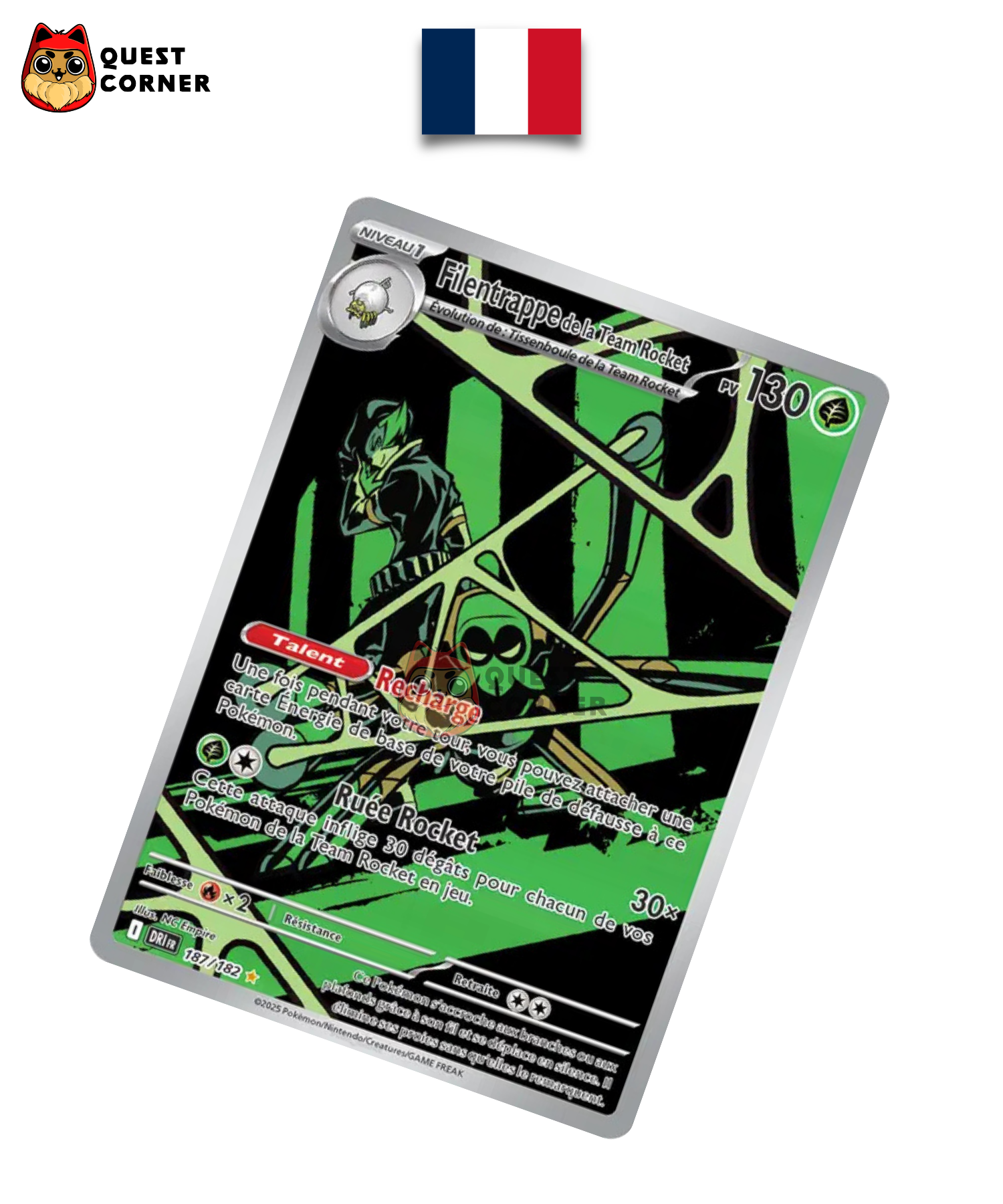 Filentrappe de la Team Rocket 187/182 – DRI – Français – NM - Quest Corner