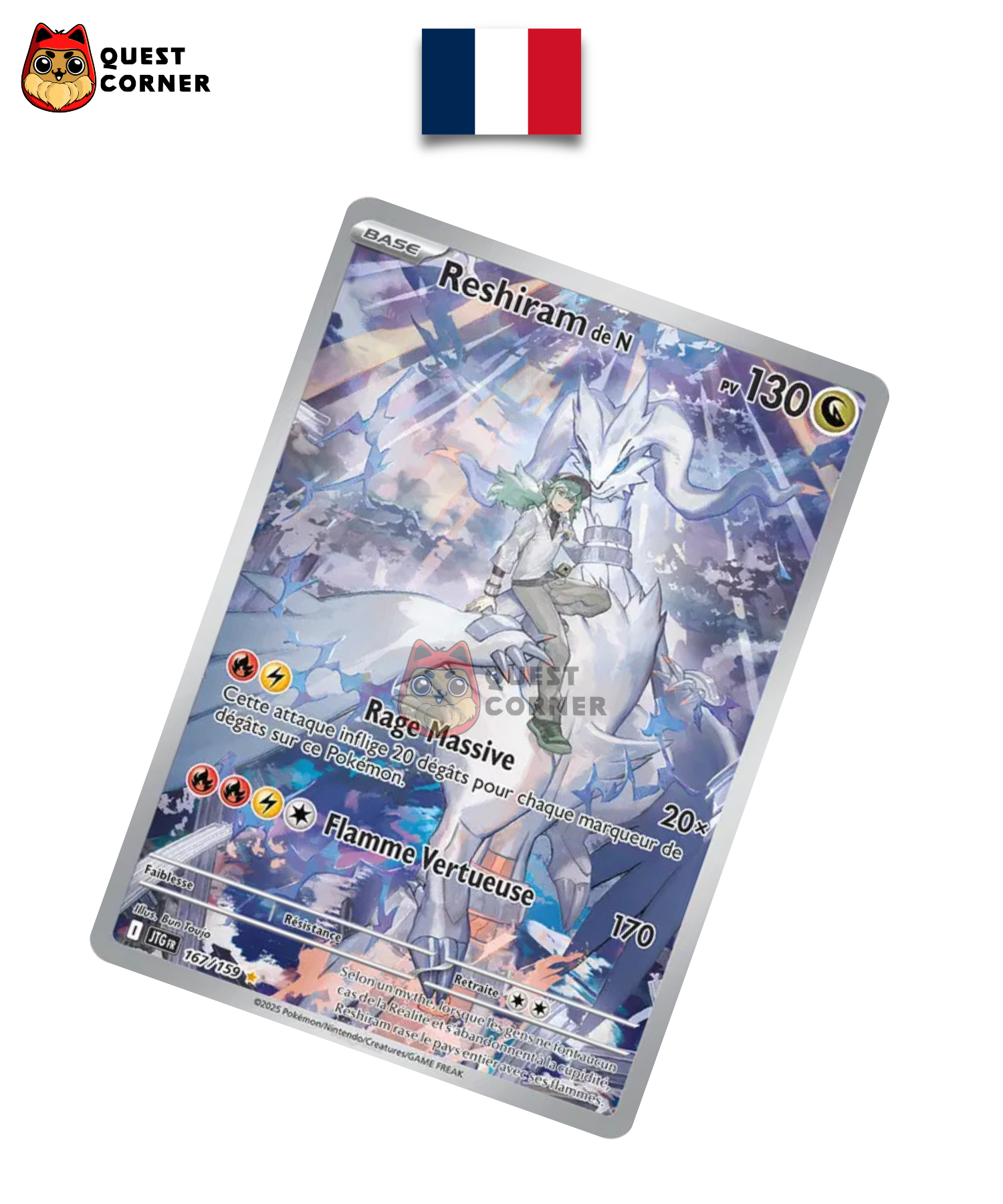 Reshiram de N 167/159 – JTG – Français – NM - Quest Corner