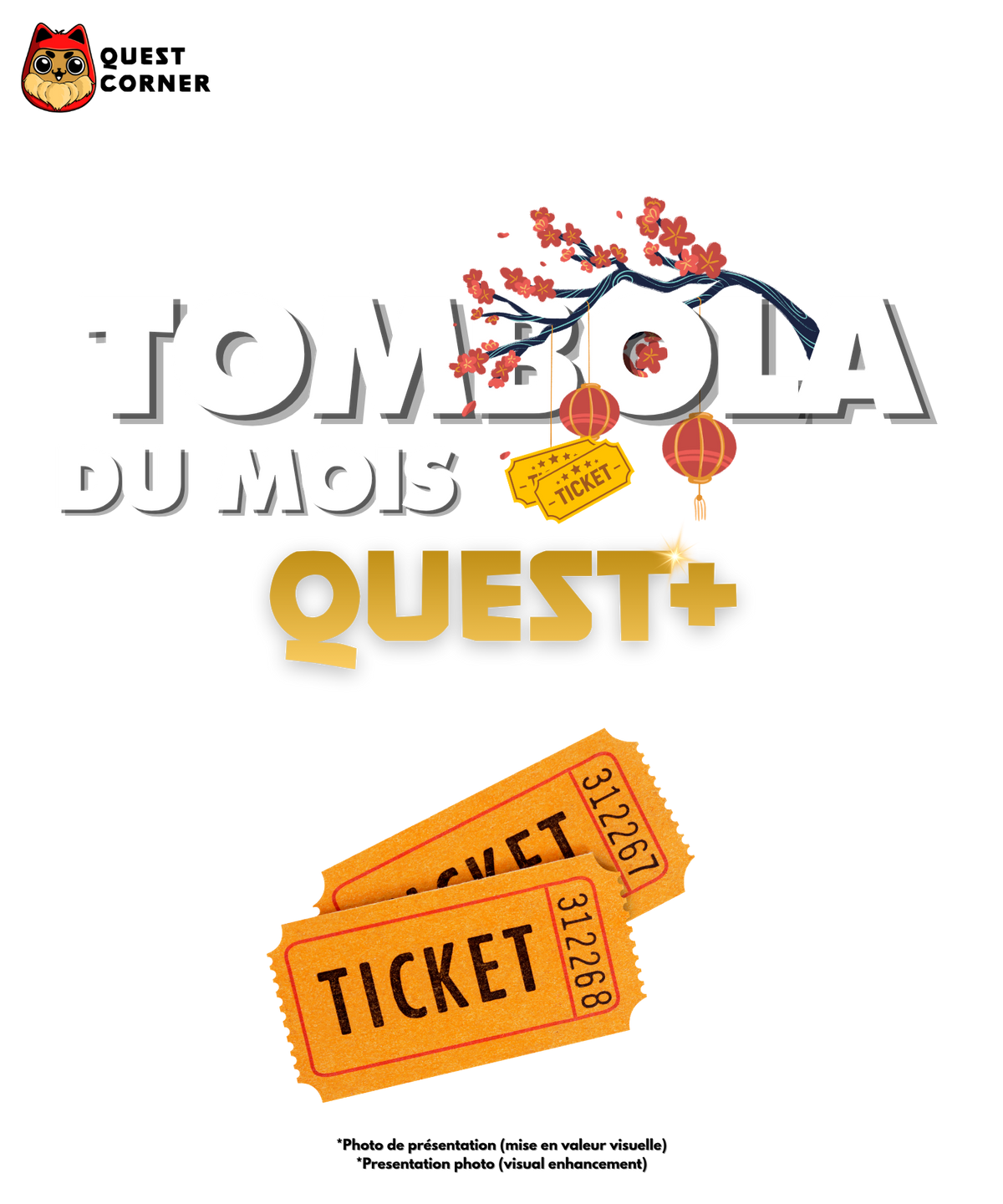 🎟️ Participation Tombola Quest+ - Quest Corner