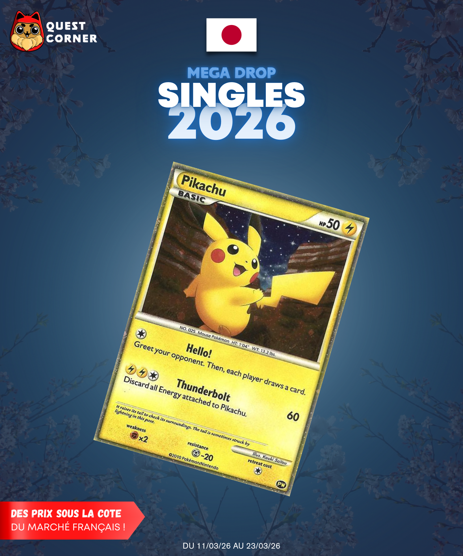 [MEGA DROP 2026] Carte Pokémon – Pikachu World Collection 2010 (USA) – JP – GD+ - Quest Corner