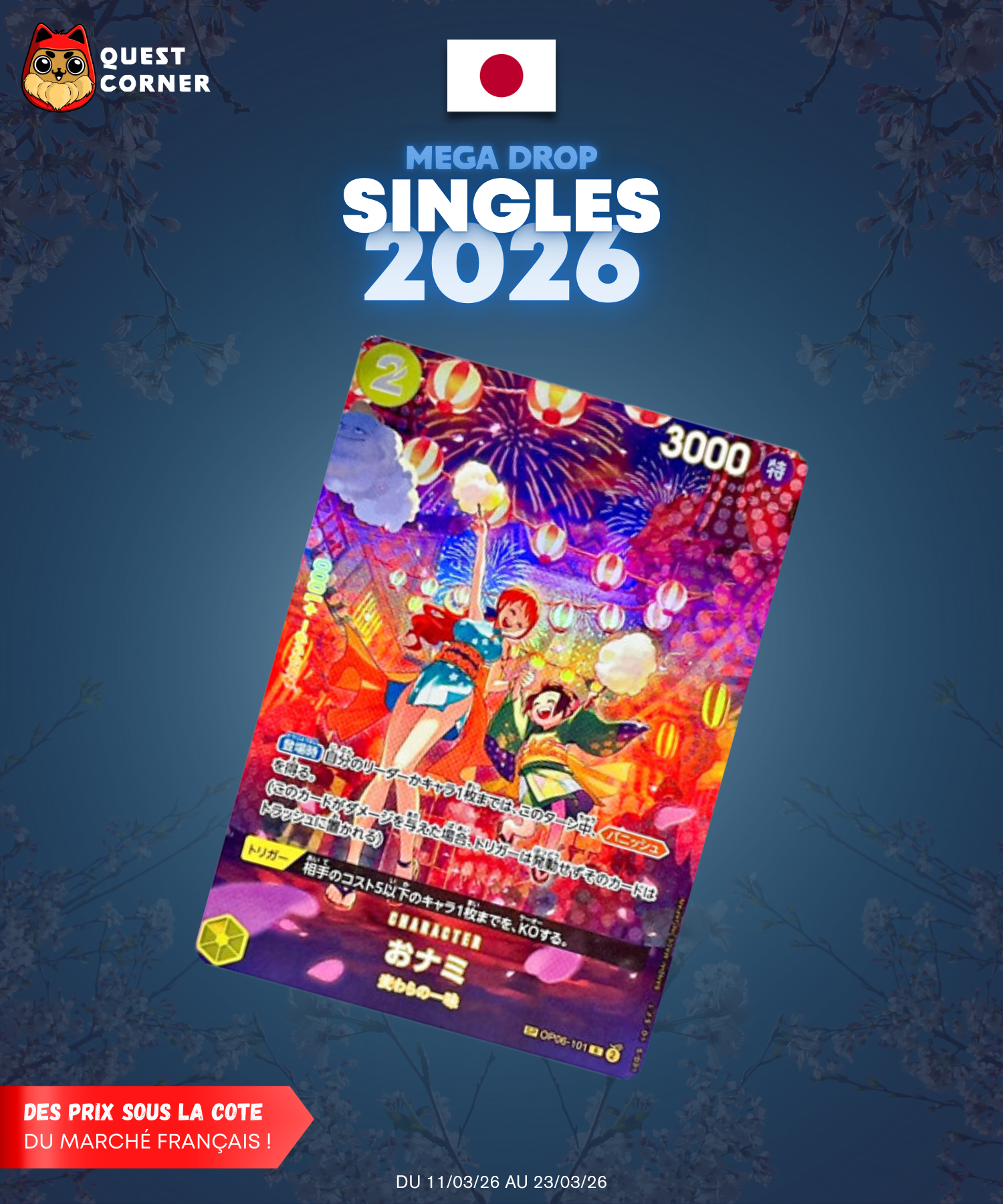 [MEGA DROP 2026] Carte One Piece – O-Nami OP06-101 SP – OP07 – JP – NM - Quest Corner