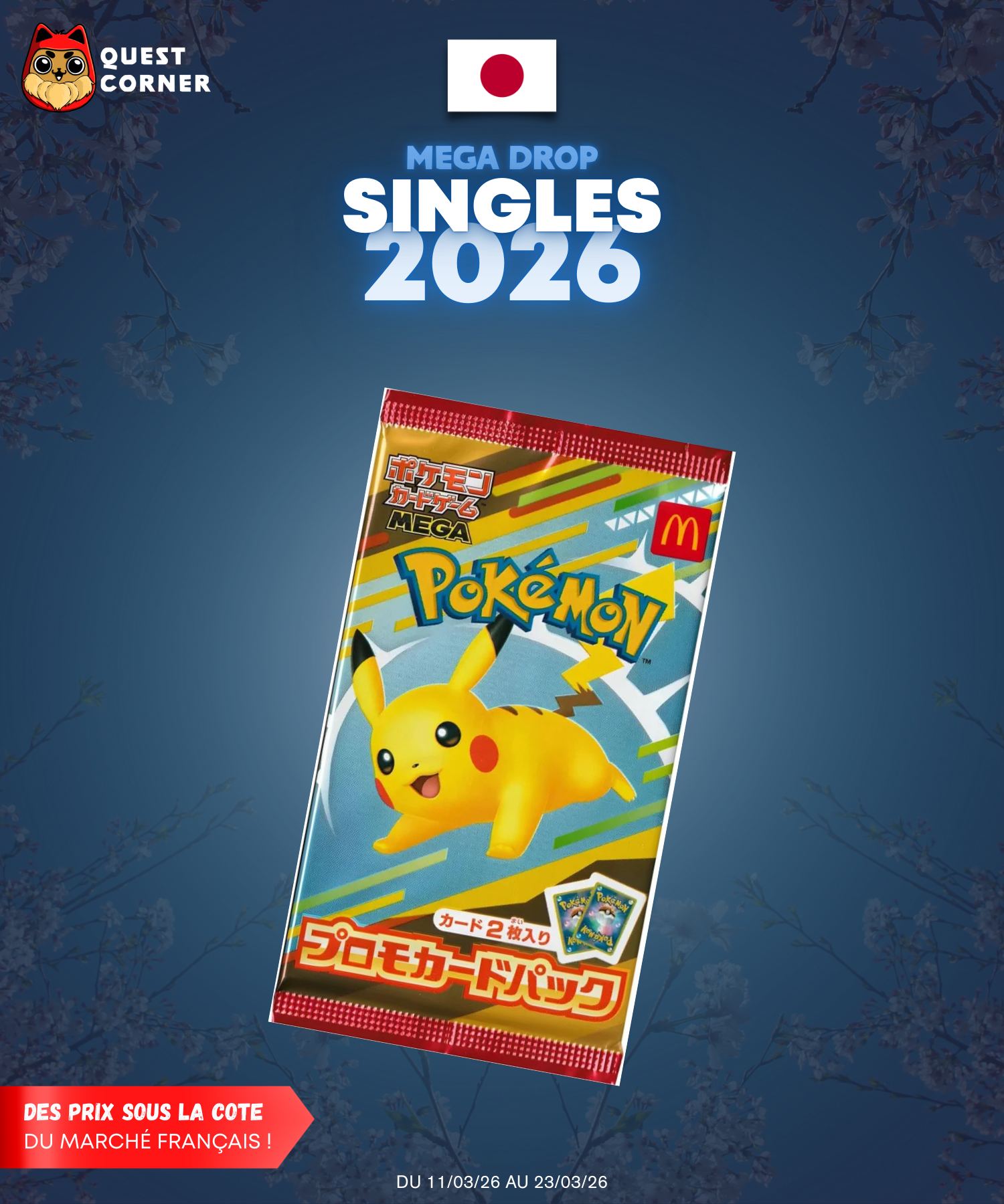 [MEGA DROP 2026] Booster Pokémon – Promo McDonald’s – Pikachu + 1 carte aléatoire – JP - Quest Corner